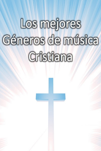 Música cristiana de Alabanza y Adoración