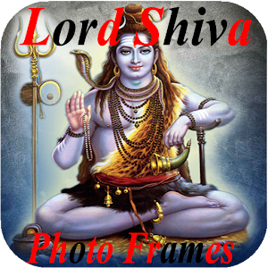 Download Lord Shiva Photo Frames For PC Windows and Mac