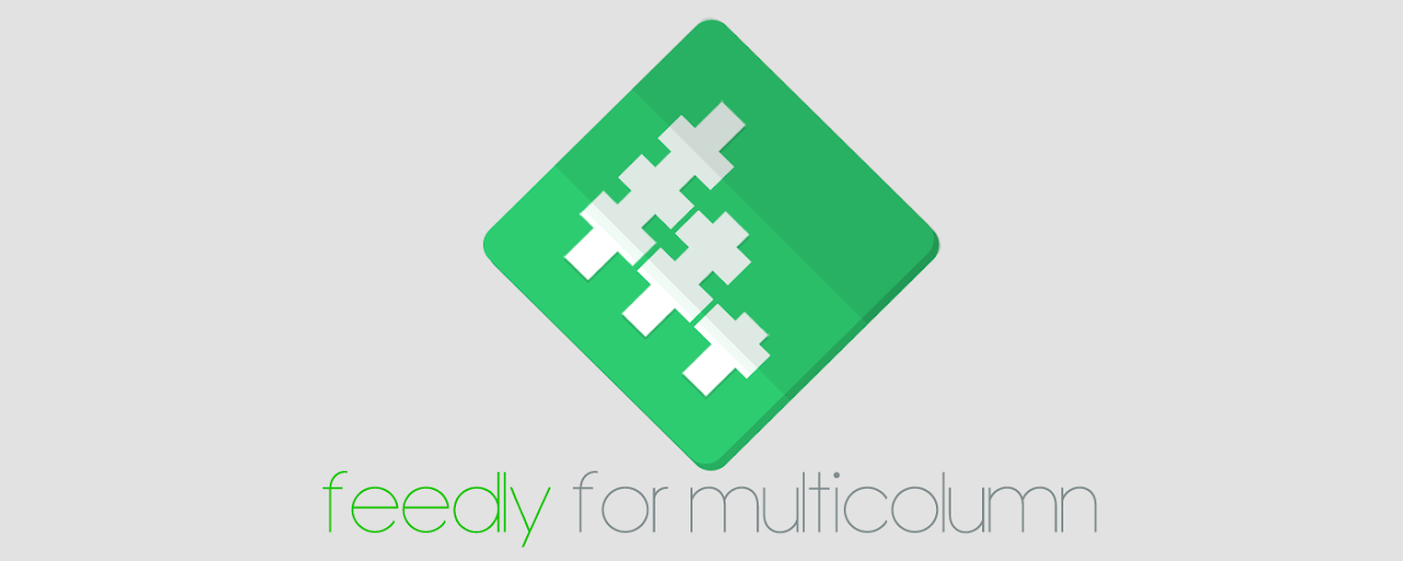 Multicolumn for Feedly Preview image 2