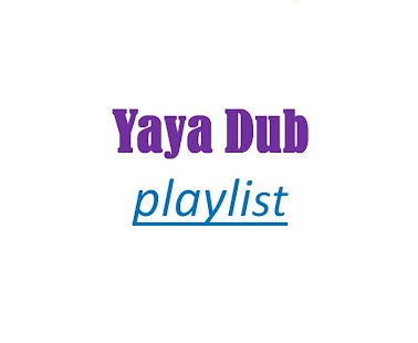 How to download Yaya Dub lastet apk for android