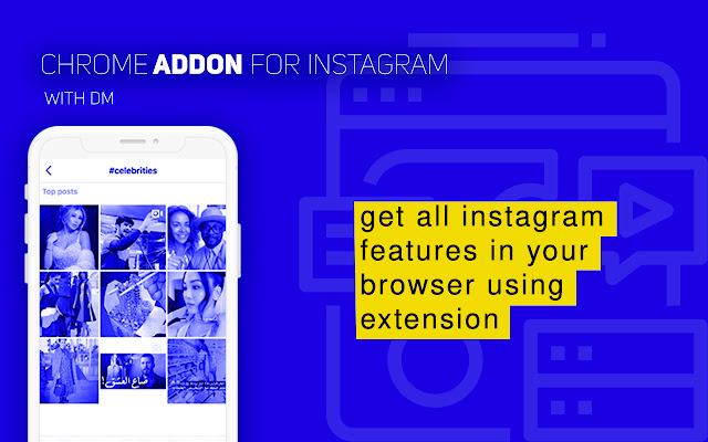 Chrome Addon for Instagram™