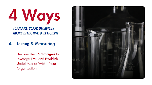 4 Ways to Build Business Success - Part Four: Testing & Measuring