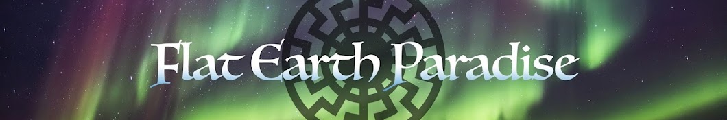 Flat Earth Paradise Banner