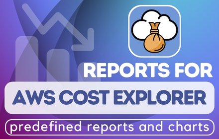 Reports for AWS Cost Explorer small promo image