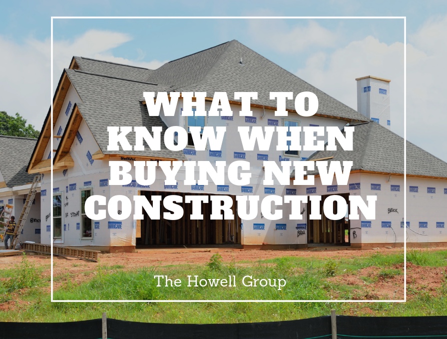 What to know when buying new construction