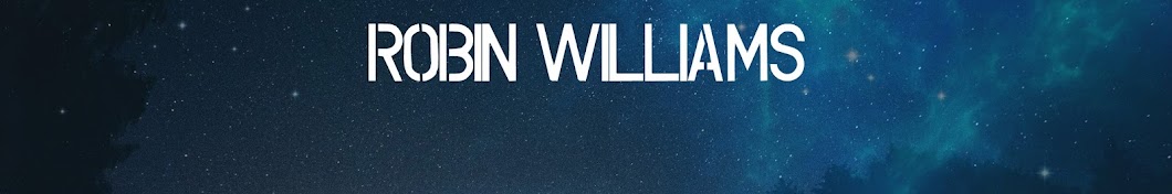 RobinWilliams-still-lives-in-my-Heart Banner