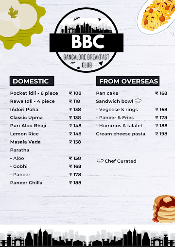 Bbc - Bangalore Breakfast Club menu 