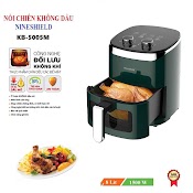 Nồi Chiên Không Dầu Nineshield Dung Tích 8L - Hàng Chính Hãng - Bảo Hành 12 Tháng