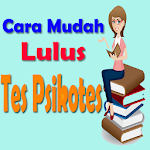 Cover Image of ダウンロード Cara Mudah Lolos Psikotes (Tips dan Trik Psikotes) 1.0 APK