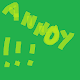 Download Annoyance For PC Windows and Mac 1.0