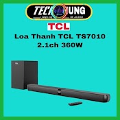 Loa Soundbar Bluetooth. Tcl 2.1 Ts7010 Hàng Cao Cấp Chính Hãng 100%