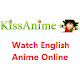 Kiss Anime - FREE Watch English Anime Online