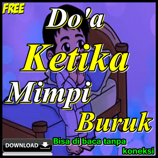 Doa Ketika Mimpi Buruk Lengkap Terjemahannya Apk 1 0 1 Download Apk Latest Version