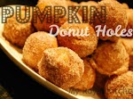 Pumpkin Donut Holes was pinched from <a href="http://myroyalkitchen.com/2012/12/pumpkin-donut-holes/" target="_blank">myroyalkitchen.com.</a>