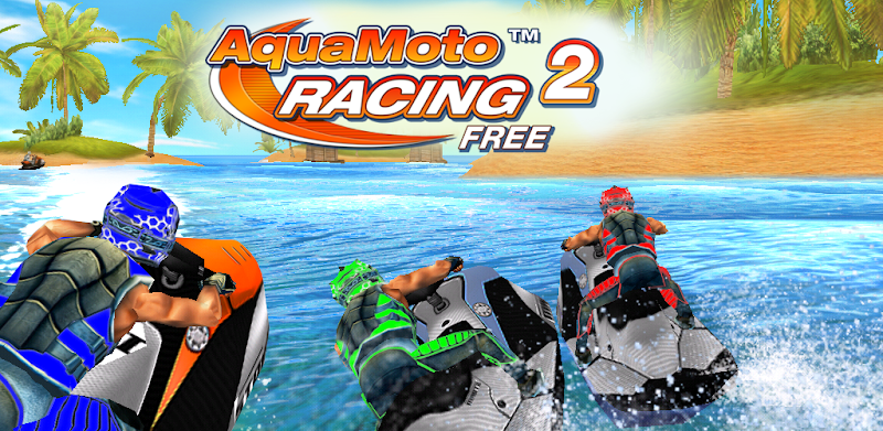 Aqua Moto Racing 2 Free