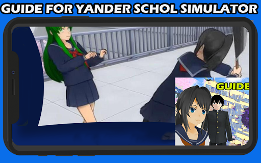 Walkthrough YANDER SCHOOL Simulator Guide
