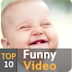 Download Top10 Funny Vidoes For PC Windows and Mac 1.0