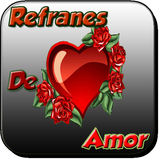 Refranes de Amor