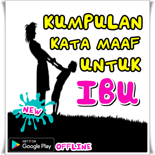 Ungkapan Kata Maaf Untuk Ibu Programu Zilizo Kwenye Google Play