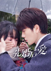 Married First, Then Fall In Love China Web Drama