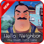 Cover Image of ダウンロード Walkthrough for hi neighbor game tips 3.1 APK