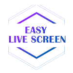 Cover Image of ダウンロード Easy Live Screen 2.0.2 APK