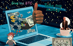 Give me BTC