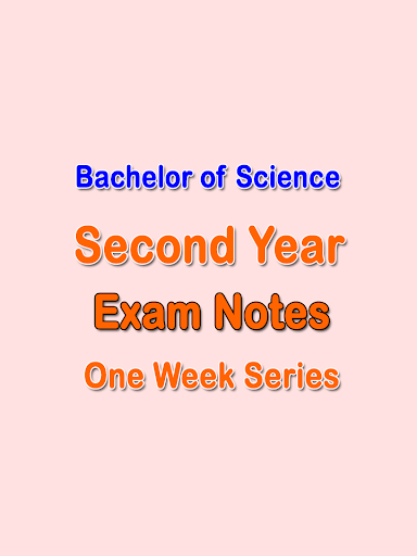 BSc Second Year Exam Notes - One Week Series