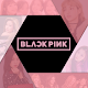 BLACKPINK - KPOP Wallpaper HD 4K Download on Windows