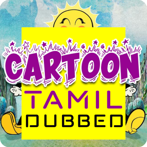 New Tamil Dubbed Cartoon Animated Movies in Tamil - Latest version for  Android - Download APK