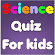 Science Quiz for kids Download on Windows