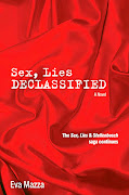 'Sex, Lies, Declassified' by Eva Mazza.