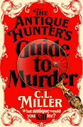 'The Antique Hunter's Guide to Murder' by CL Miller.