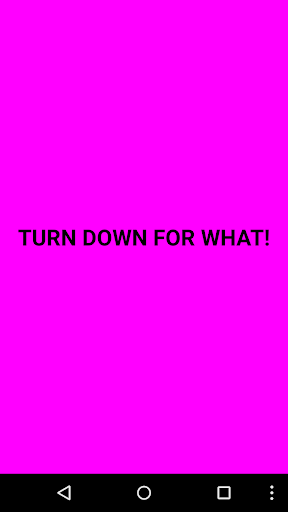 免費下載娛樂APP|Turn Down For What?! app開箱文|APP開箱王