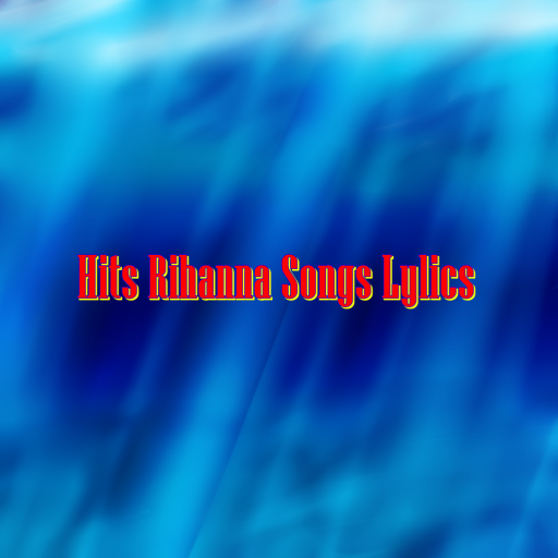 免費下載音樂APP|Hits Rihanna Songs Lylics app開箱文|APP開箱王