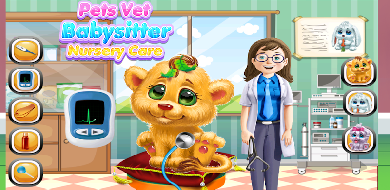 Pets Vet Doctor Baby sitter Nursery Care Games