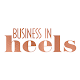 Download Business In Heels For PC Windows and Mac 1.0.1