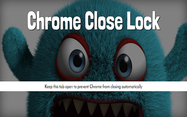 Chrome Close Lock chrome extension