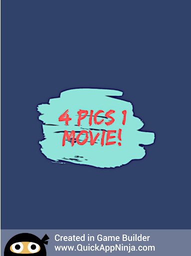 4 Pics 1 Movie - Guess Words Pic Puzzle Brain Game