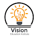 Download VISION EDUCATION INSTITUTE For PC Windows and Mac 1.0.61.1