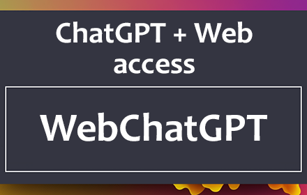 WebChatGPT: ChatGPT with internet access Preview image 0