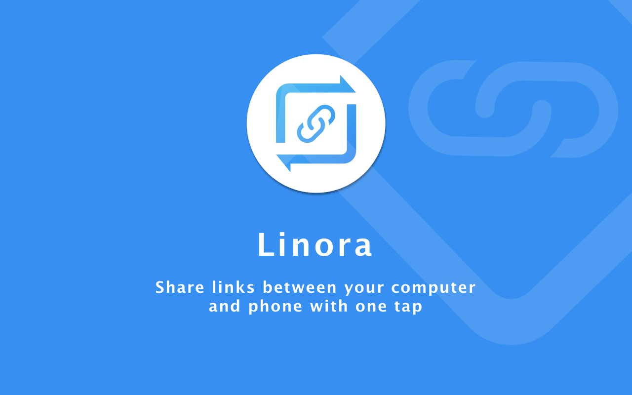 Linora - Share links from computer to mobile Preview image 5