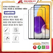 Kính Cường Lực Samsung A52 A72 A51 A71 A52S 5G A32 4G A31 A22 A12 A01 A11 - Full Màn Hình Và Trong Suốt - Phụ Kiện Ati