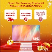 [Free Ship Miền Bắc] Smart Tivi Samsung 4K 55Inch 55Au7000 - Chỉ Giao Hàng Tại Miền Bắc - Trả Góp 0%