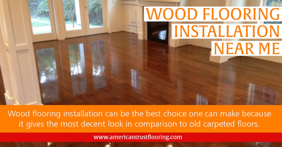 Wood Flooring Installations Near Me