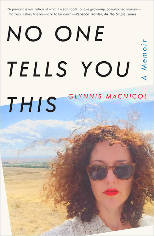 'No One Tells You This: A Memoir' by Glynnis MacNicol