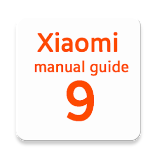 Manual Guide Xiaomi MI 9 Xiaomi User Manual Guide(圖1)-速報App