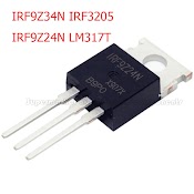 Bộ 10 Linh Kiện Điện Tử Irf9Z24 Irf9Z34 Irf3205 Lm317T To - 220 Irf9Z24N