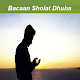 Download Bacaan Sholat Dhuha For PC Windows and Mac 2.0