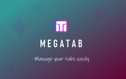 Tab Manager - MegaTab